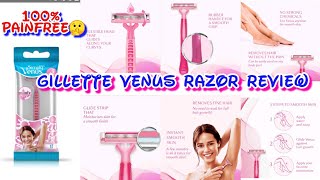 How to :- Use Venus Razor Correctly with demo | Best way to remove unwanted hair | No Pain, No Cut