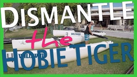 Dismantling the Hobie Tiger live commentary, real time!