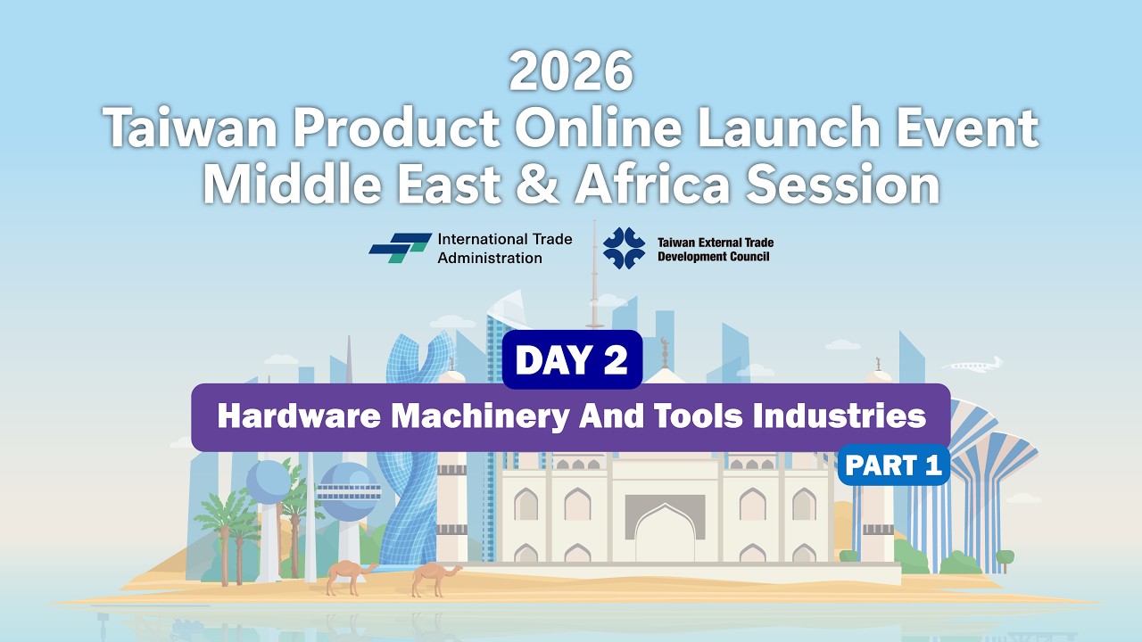 Taiwan Product Online Launch Event 2026 (Middle East & Africa Session ) DAY 2__Part1