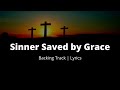 Sinner Saved by Grace - Gaither Vocal Band | Cover Backing Track