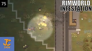 Caught Hot Footed – RimWorld “Infestation” Part 75