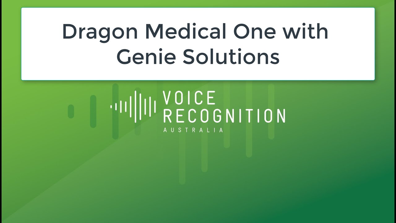 Dragon Medical One and Genie Solutions video demonstration