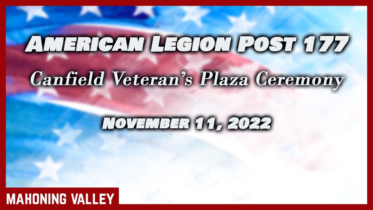 Canfield American Legion 177 Veterans Day 2022 YouTube