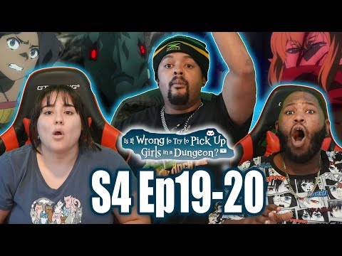 Is it wrong to pick up girls in the dungeon? DanMachi Reaction!! Season 4 Episode 19-20