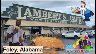 Lambert’s Cafe in Foley, Alabama Restaurant Review |  Home of The Throwed Rolls