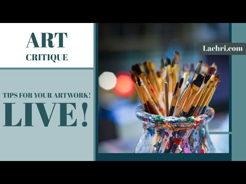 Art Critique - advice on YOUR artwork! - Art Critique - advice on YOUR artwork!