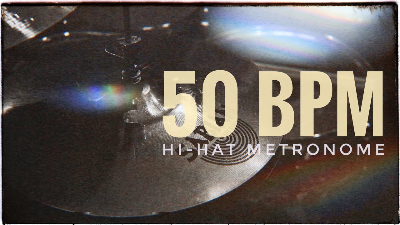 50 BPM | Hi Hat Metronome