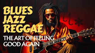 Warm Your Quiet Place With This Chill Reggae Blues for Peaceful Souls