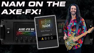 NAM Is Here For the Axe-Fx