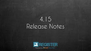 Register 4.15 Release Notes