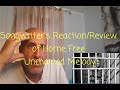 Songwriter&#39;s Reaction/Review of Home Free &quot;Unchained Melody&quot; AMAZING!!!!!
