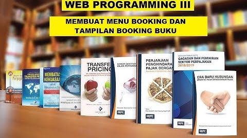 WEB PROGRAMMING 3 || Membuat Menu Booking Dan Detail Booking Menggunakan Codeigniter 4