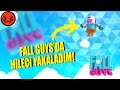 Fall Guys'da HİLECİ Yakaladım 😡 Fall Guys: Ultimate Knockout