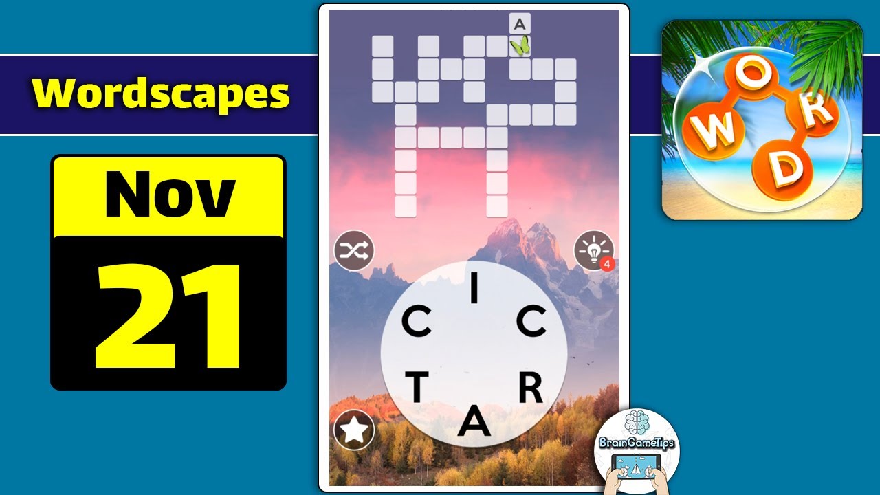 Wordscapes - November 21 2020 Daily Puzzle Answer