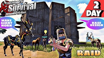 Make Free Giant Horn And Base Design Last Island Of Survival - gameplay hindi android Day 2