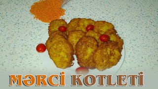 Yeyəni̇n Yenə İstəyəcəyi̇ Ləzzətli̇ Mərci̇ Kotleti̇ Merci̇mekli̇ Köfteчечевичньй Котлеты