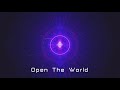 [オリジナル] Open The World