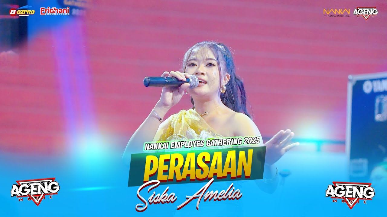 PERASAAN - SISKA AMELIA || NANKAI EMPLOYER GATHERING 2025