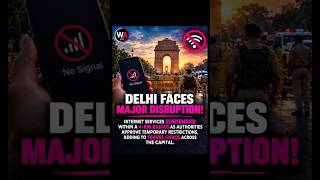 Delhi Faces Major Disruption: Internet Services Suspended! 📶🚨