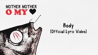 Mother Mother - Body (Official German Lyric Video)