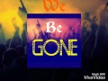 Young frappe ft sigma  we be gone