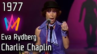 Melodifestivalen 1977 – 09. Charlie Chaplin – Eva Rydberg