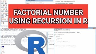 R Program to Find the Factorial of a Number Using Recursion | Factorial Number in R | Recursion | R