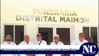 Turismo inaugura centro comunal en Maimón, Puerto Plata