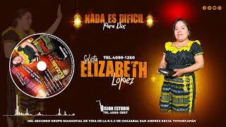 Nada Es Dificil Solista Elizabeth Lopez Oficial 2023