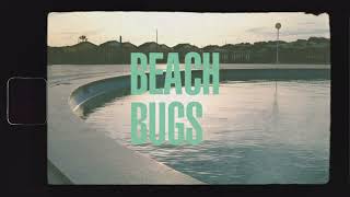 Beach Bugs - Sugar Ocean (Official lyrics-video)