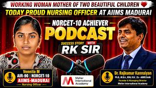 Mother of 2 Children | Working Woman to AIIMS Madurai Nursing Officer | NORCET AIR 90 Success Story
