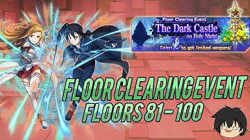 Floor Clearing Event Floors 81 - 100 (Live) - Sword Art Online Memory Defrag