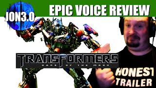 Epic Voice Reviews Transformers Dark of the Moon