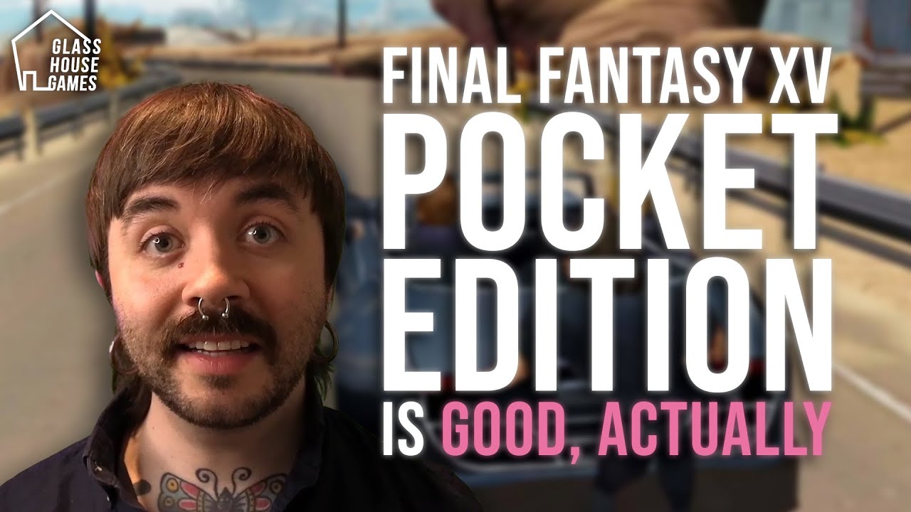 final fantasy xv pocket edition รีวิว  New 2022  Why FFXV Pocket Edition is Better than the Original Game | Making a Case