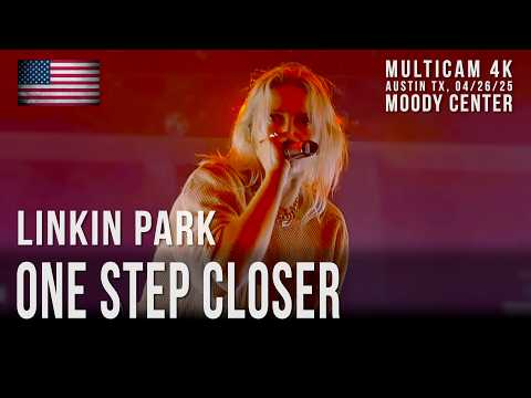 LINKIN PARK One Step Closer LIVE | Moody Center Austin, TX 04/26/25