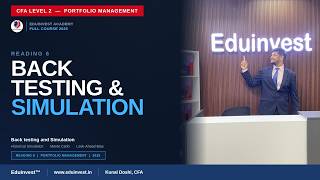 CFAL2 2025 | Portfolio Management | R6 Backtesting And Simulation | Kunal Doshi, CFA
