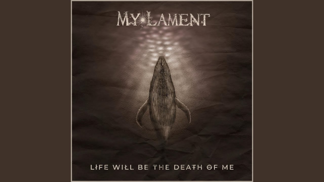 Life Will Be the Death of Me