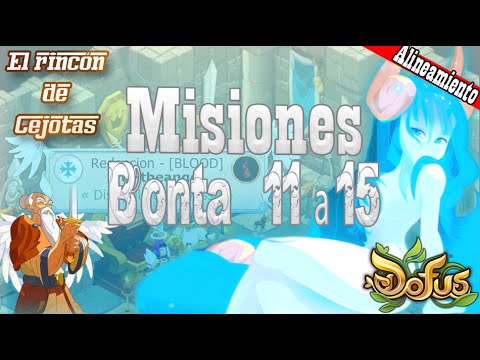 [DOFUS] Misiones de alineamiento: Bonta de la 11 a la 15 quest cali
