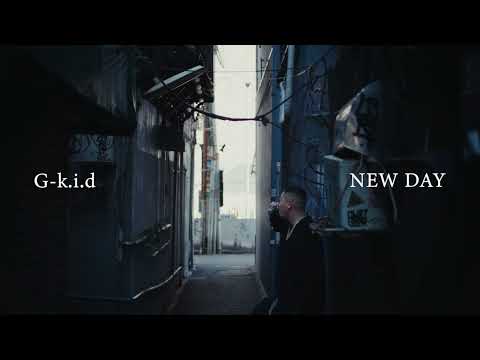G-k.i.d - NEW DAY [Official Trailer]