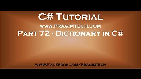 Part 72   What is dictionary in c#