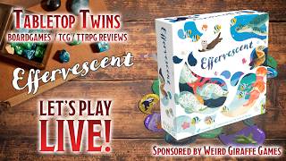[TABLETOP TWINS] Effervescent - Let's Play/Review - Weird Giraffe Games