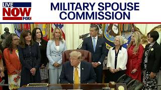 President Trump signs executive order establishing Military Spouse Commission