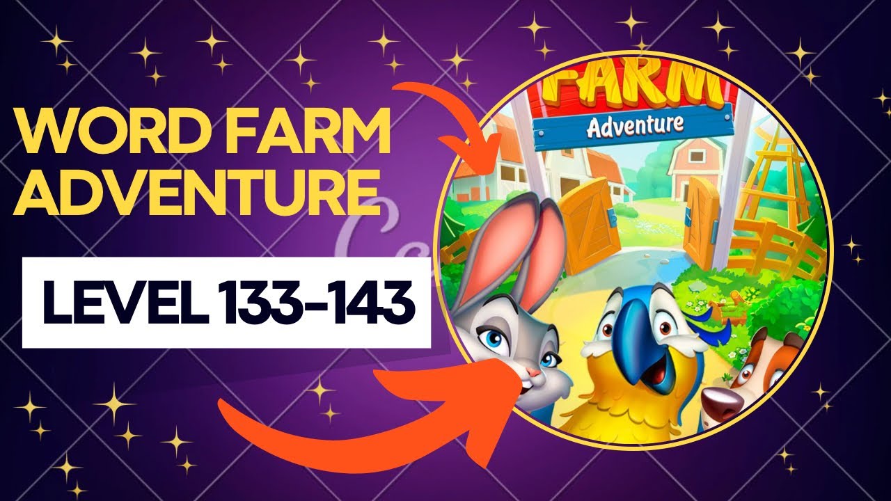 Word Farm Adventure Level 133-143 