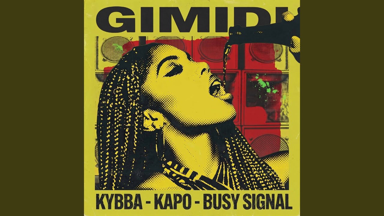 Portada de Gimidi - Kybba, Kapo, Busy Signal