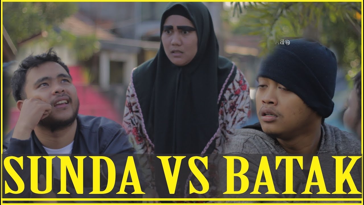 Film Pendek Lucu Salah Paham Orang Sunda Vs Orang Batak Medan Vs