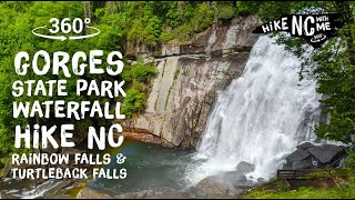 Gorges State Park NC Waterfall Hike Rainbow Falls Trail + Turtleback Falls 360 VR