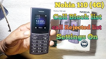 Nokia 110 (4G) Call Blocklist & Call Reject List Setting Active Solution ! 2023