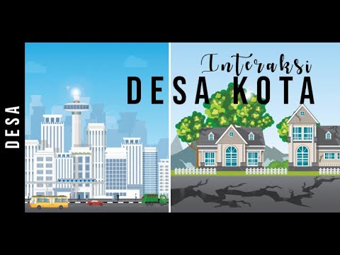 Desa - Interaksi Desa Kota | Geografi Kelas 12