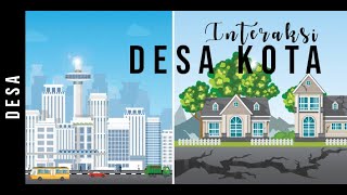 Desa - Interaksi Desa Kota | Geografi Kelas 12