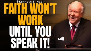 12 POWERFUL CONFESSIONS THAT WILL CHANGE YOUR LIFE FOREVER! | KENNETH E. HAGIN